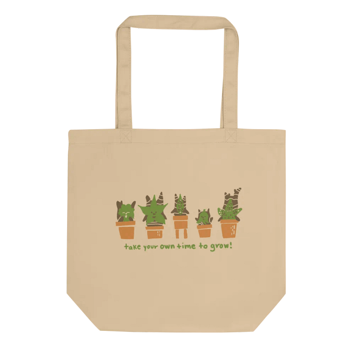 TAKE YOUR OWN TIME TO GROW TOTE product image (1)