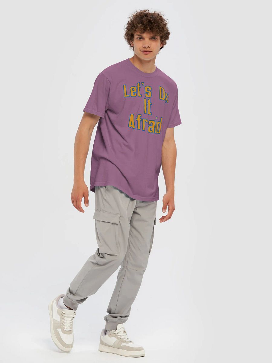 Let's Do It Afraid Heavyweight Tee product image (67)