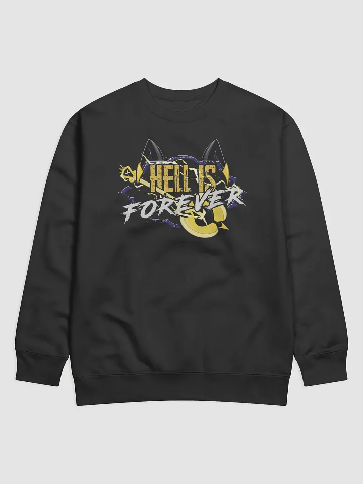 Hell is Forever Crewneck Sweatshirt | Heavy Metal Adam Hazbin Hotel Design product image (1)