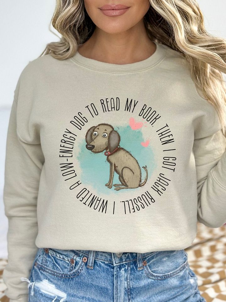 I wanted a low-energy dog. Then I got a Jack Russell Mom Sweatshirt - Light Colors product image (1)