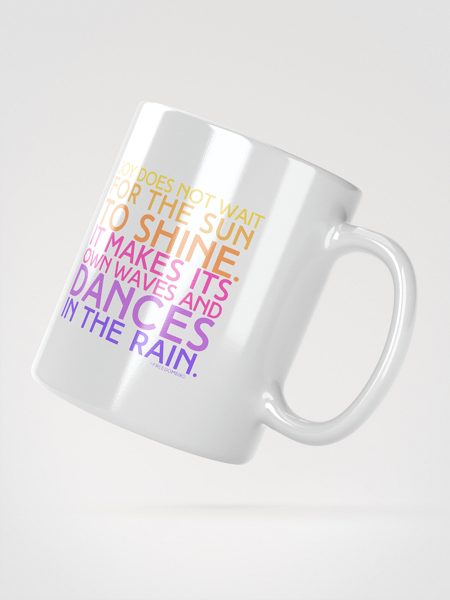 Joy Does Not Wait Favorite Mug product image (2)