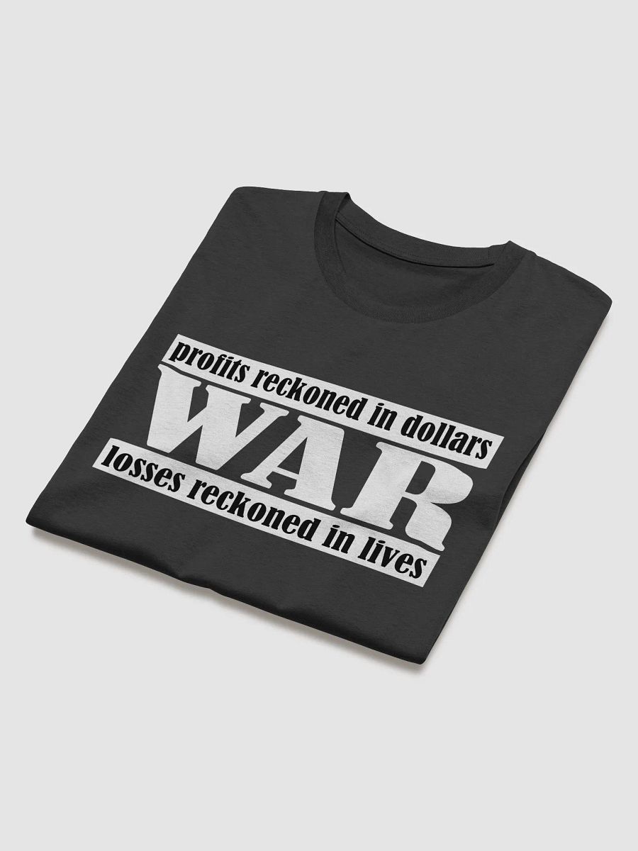The Cost Of War - Stanley/Stella Organic Cotton T-Shirt product image (3)