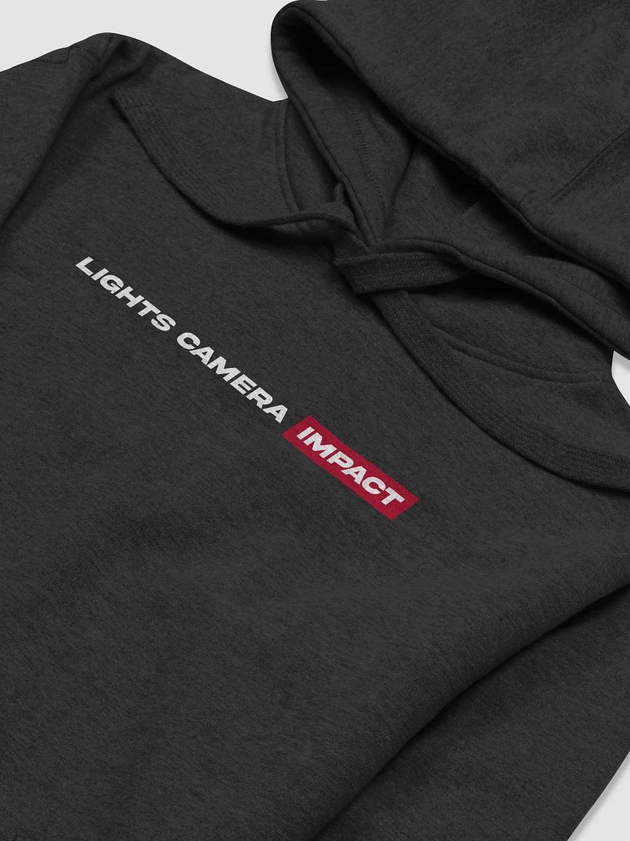 Lights Camera IMPACT Hoodie product image (3)