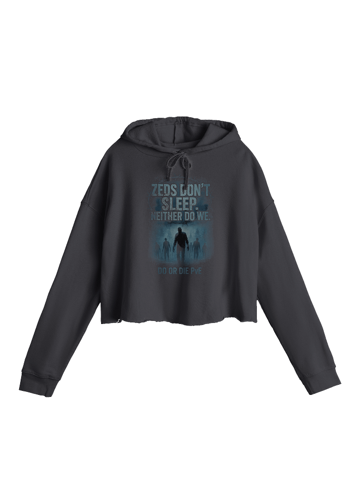 ZEDS DON'T SLEEP Cropped Hoodie product image (6)