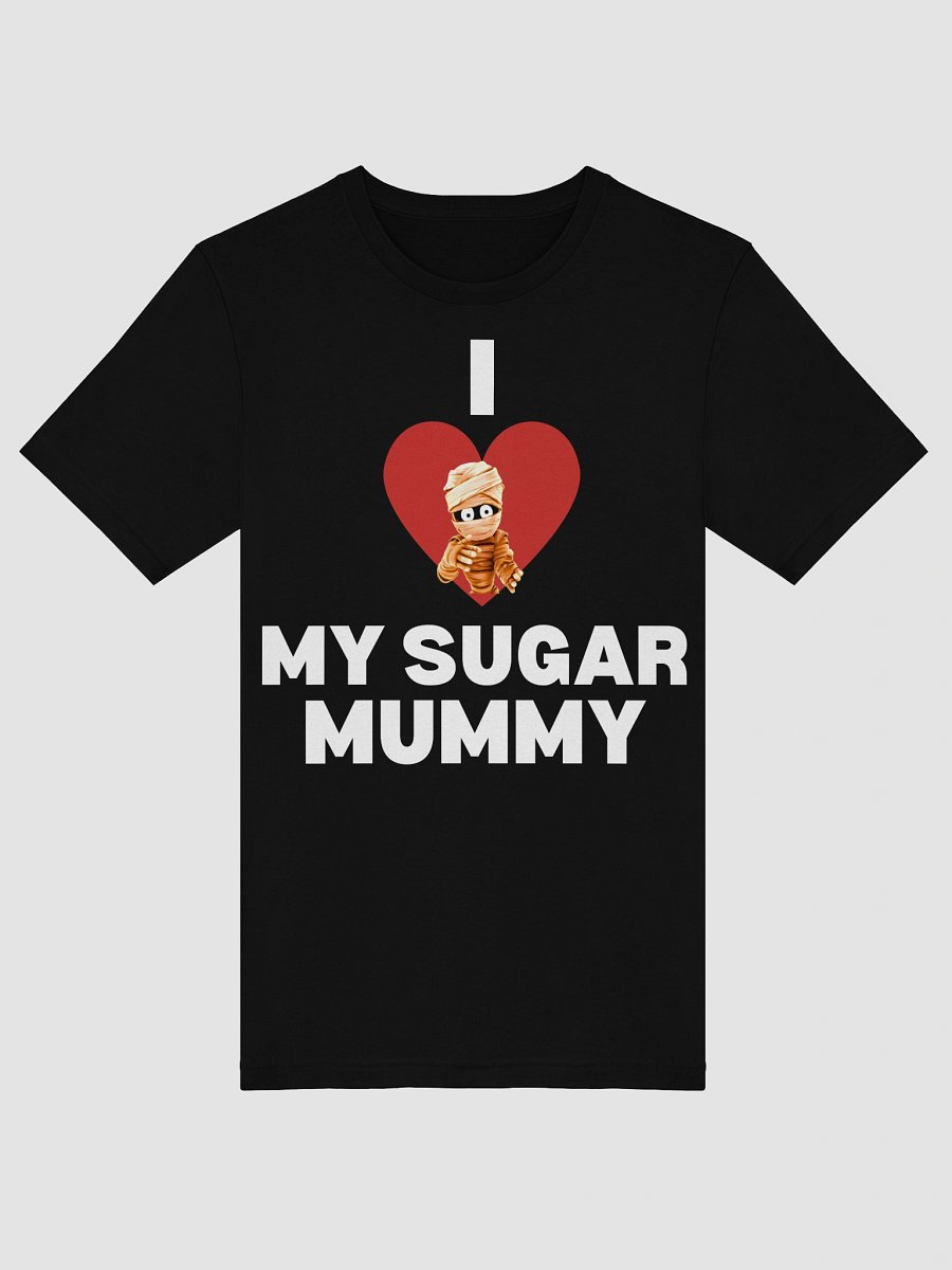 I ❤️MY SUGAR MUMMY product image (5)