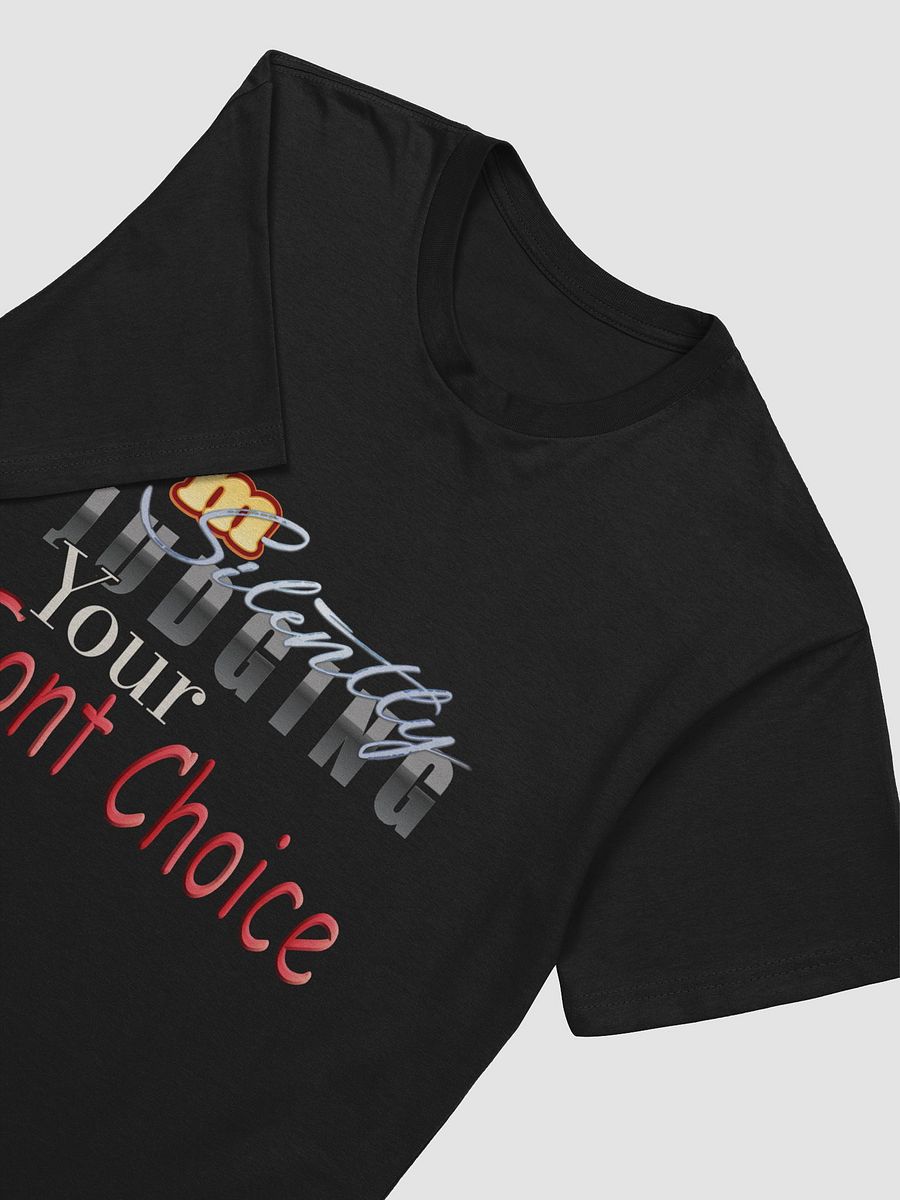 Judging Your Font Choice T-shirt product image (3)