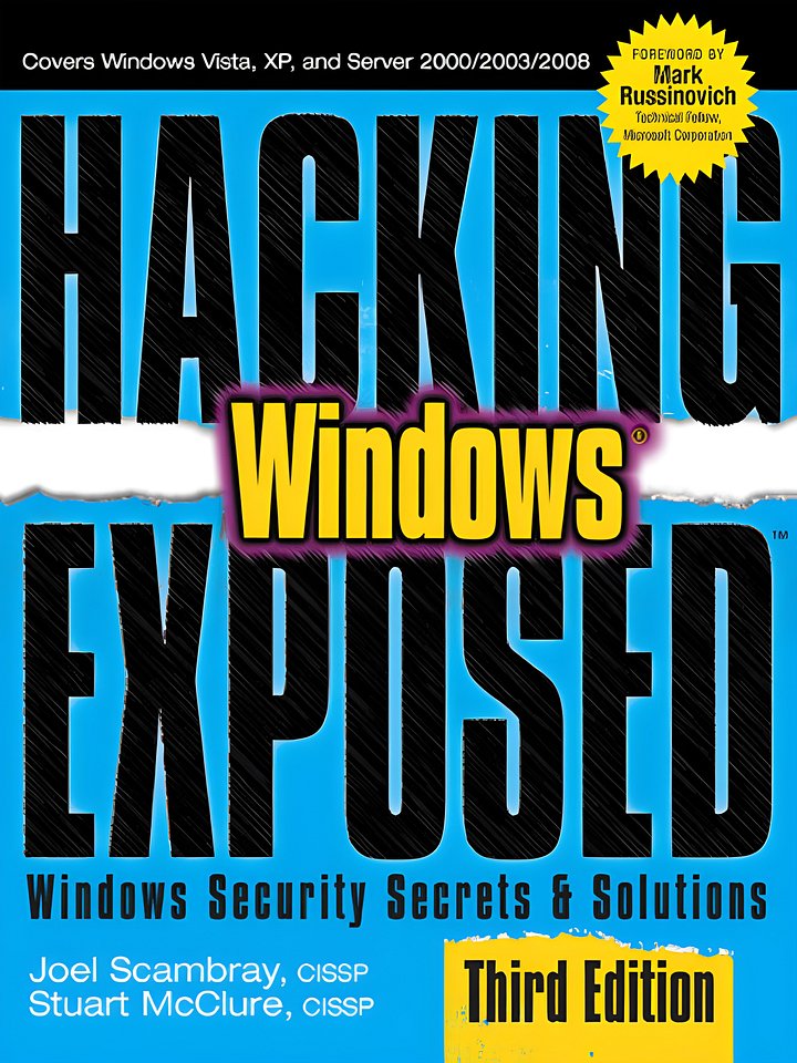 Hacking Exposed Windows: Microsoft Windows Security Secrets and Solutions, Third Edition product image (1)