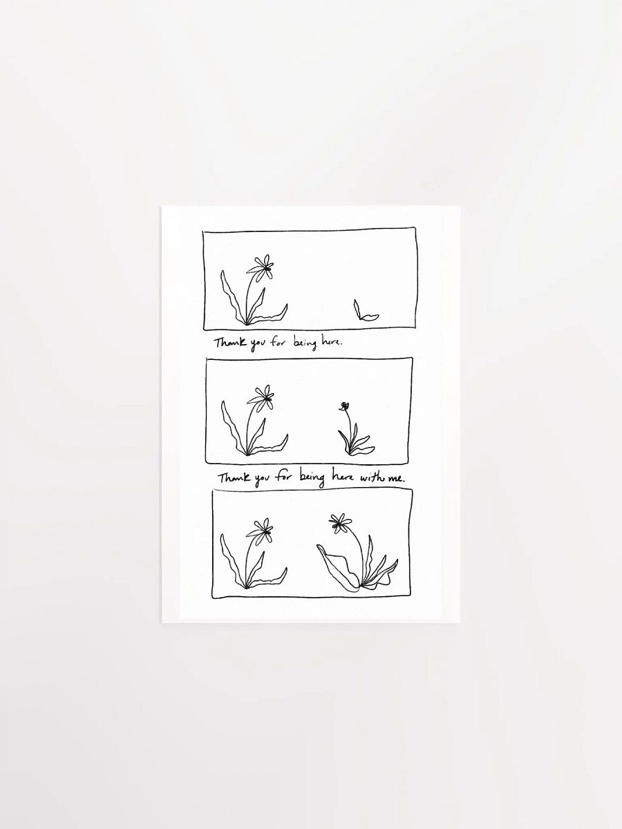 Thank You For Being Here Art Print product image (1)
