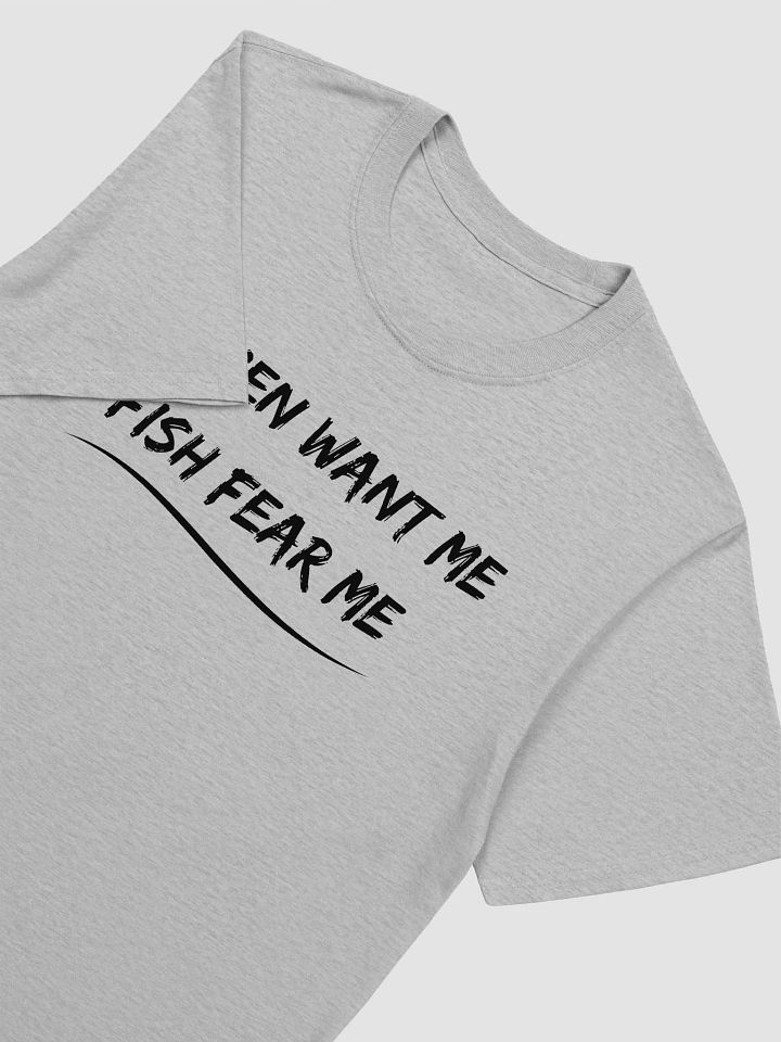 Women Want Me Fish Fear Me Unisex T-Shirt V22 product image (5)