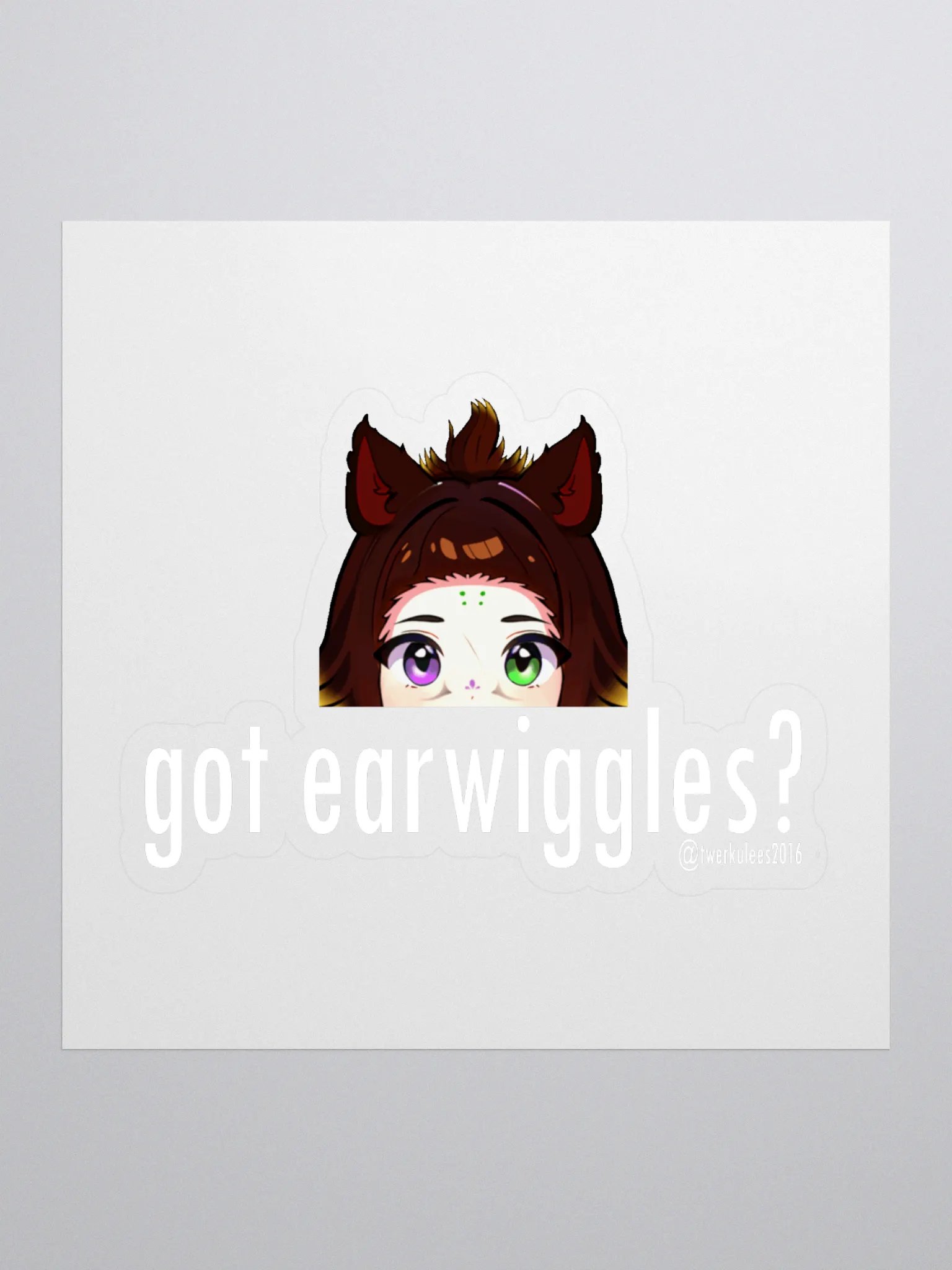 got earwiggles? Sticker w/ white text product image (1)