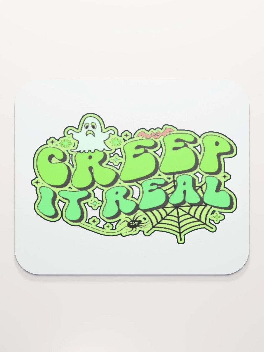 CREEP IT REAL product image (2)
