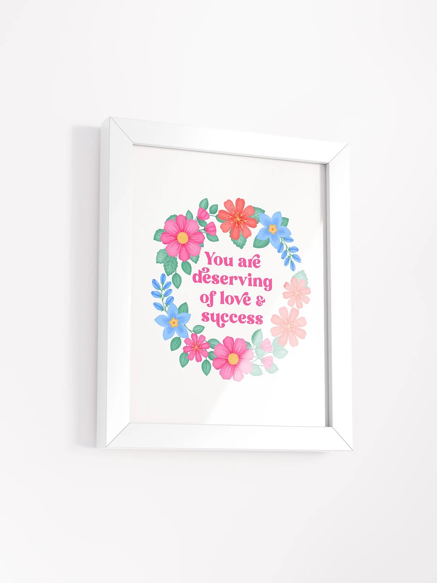 You are deserving of love & success - Motivational Wall Art White product image (2)