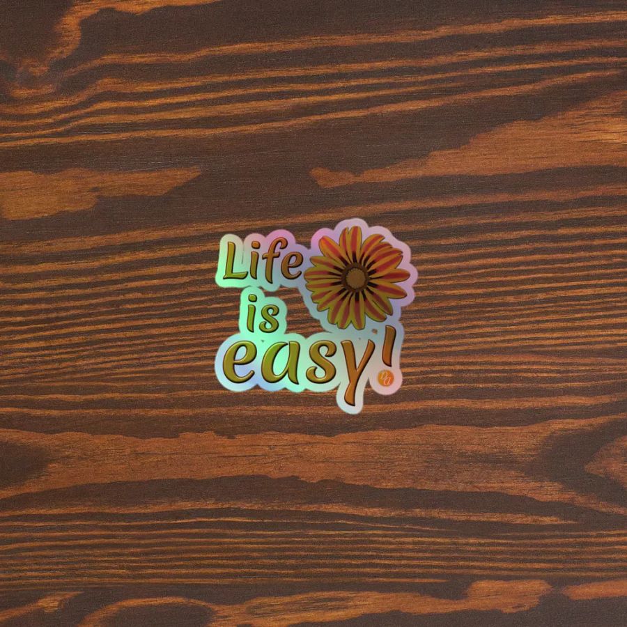 Life Is Easy! - Sticker product image (5)