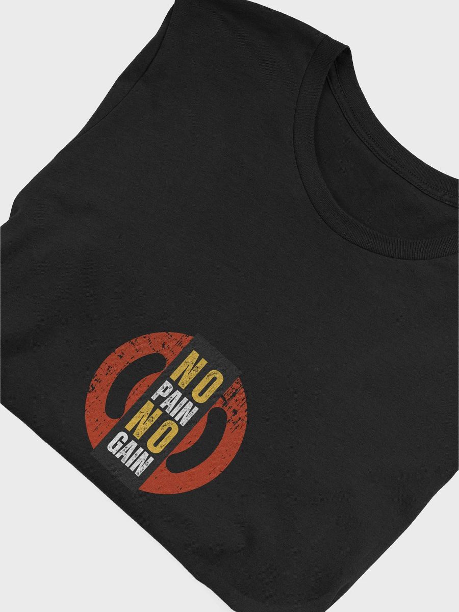 NO PAIN NO GAIN T-SHIRT product image (10)