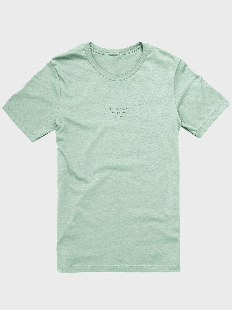 if you can read this, you are too close... product image (1)