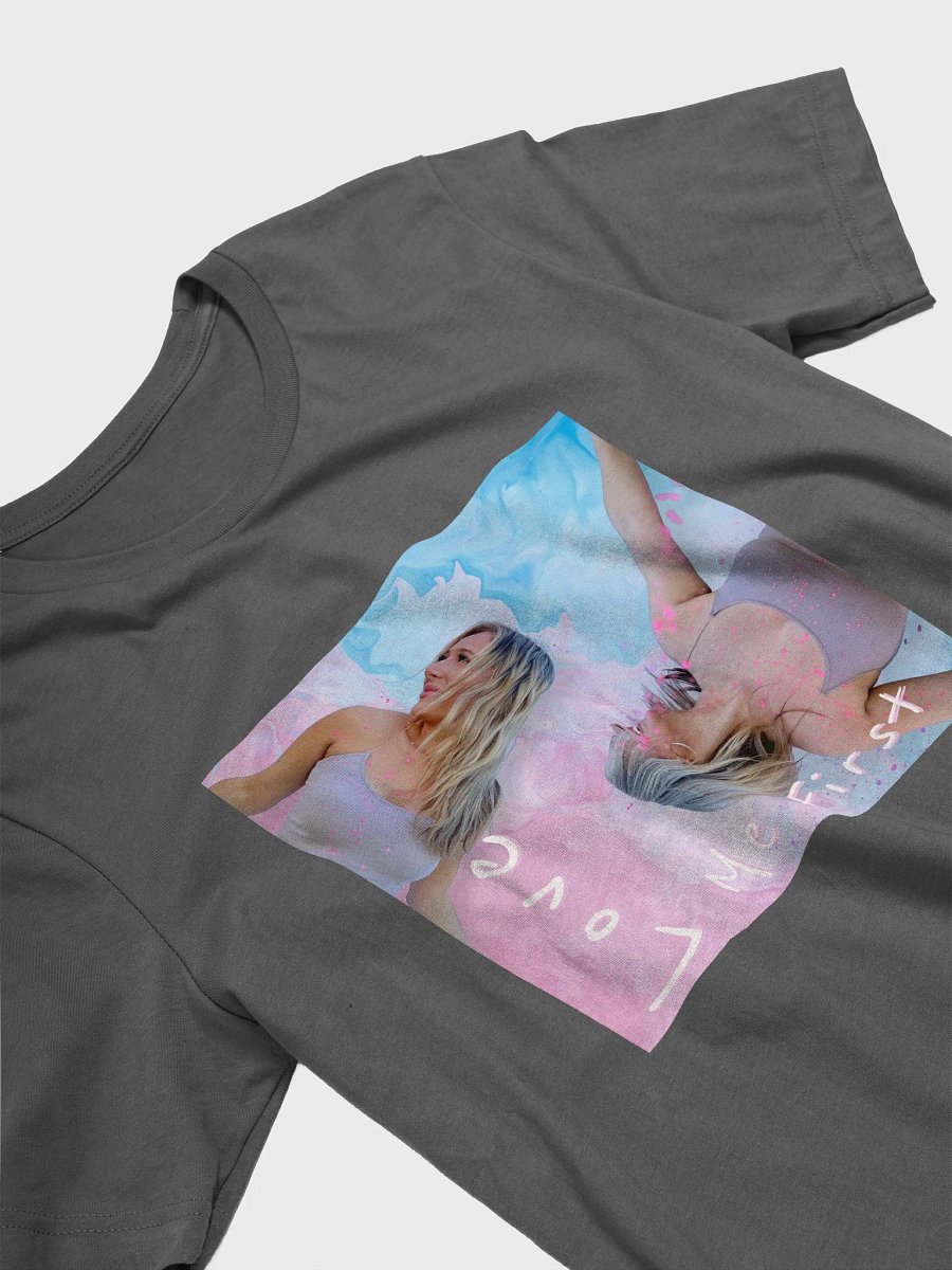 Love Me First Tee product image (3)
