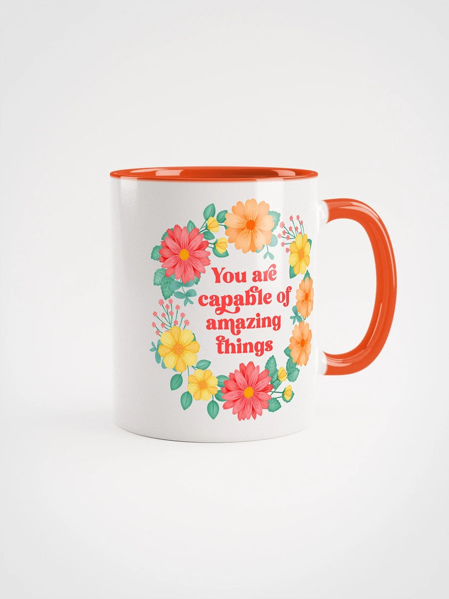 You are capable of amazing things - Color Mug product image (1)