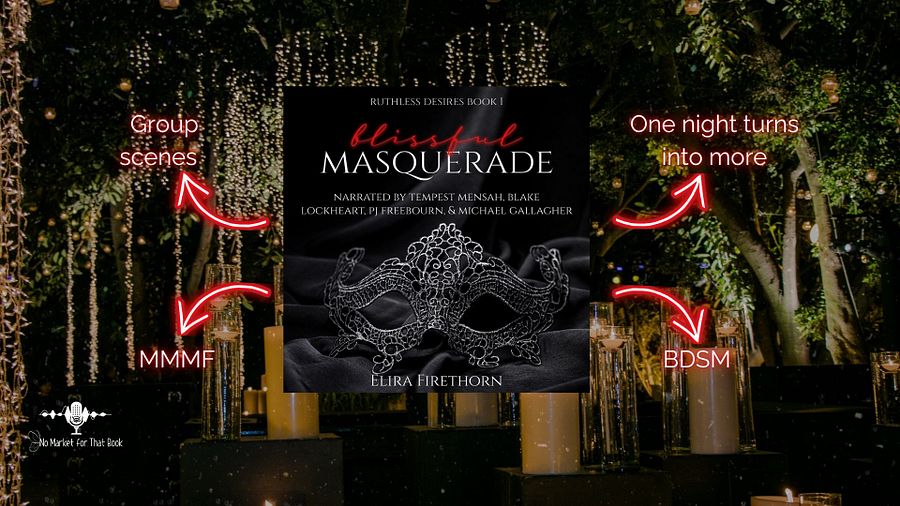 Blissful Masquerade by Elira Firethorn, audio edition, book 1 product image (2)