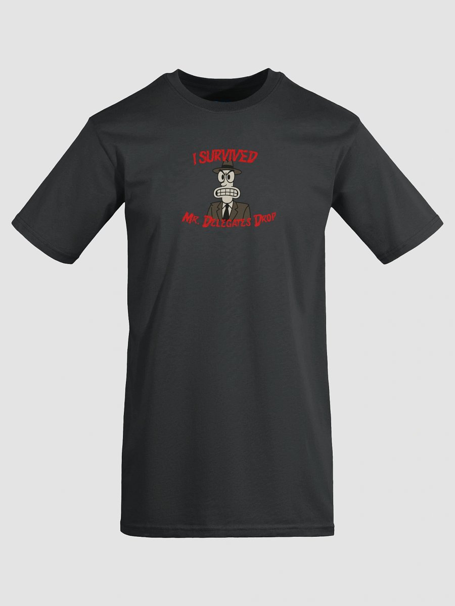 I SURVIVED MR. DELEGATES DROP - COTTON T-SHIRT product image (7)