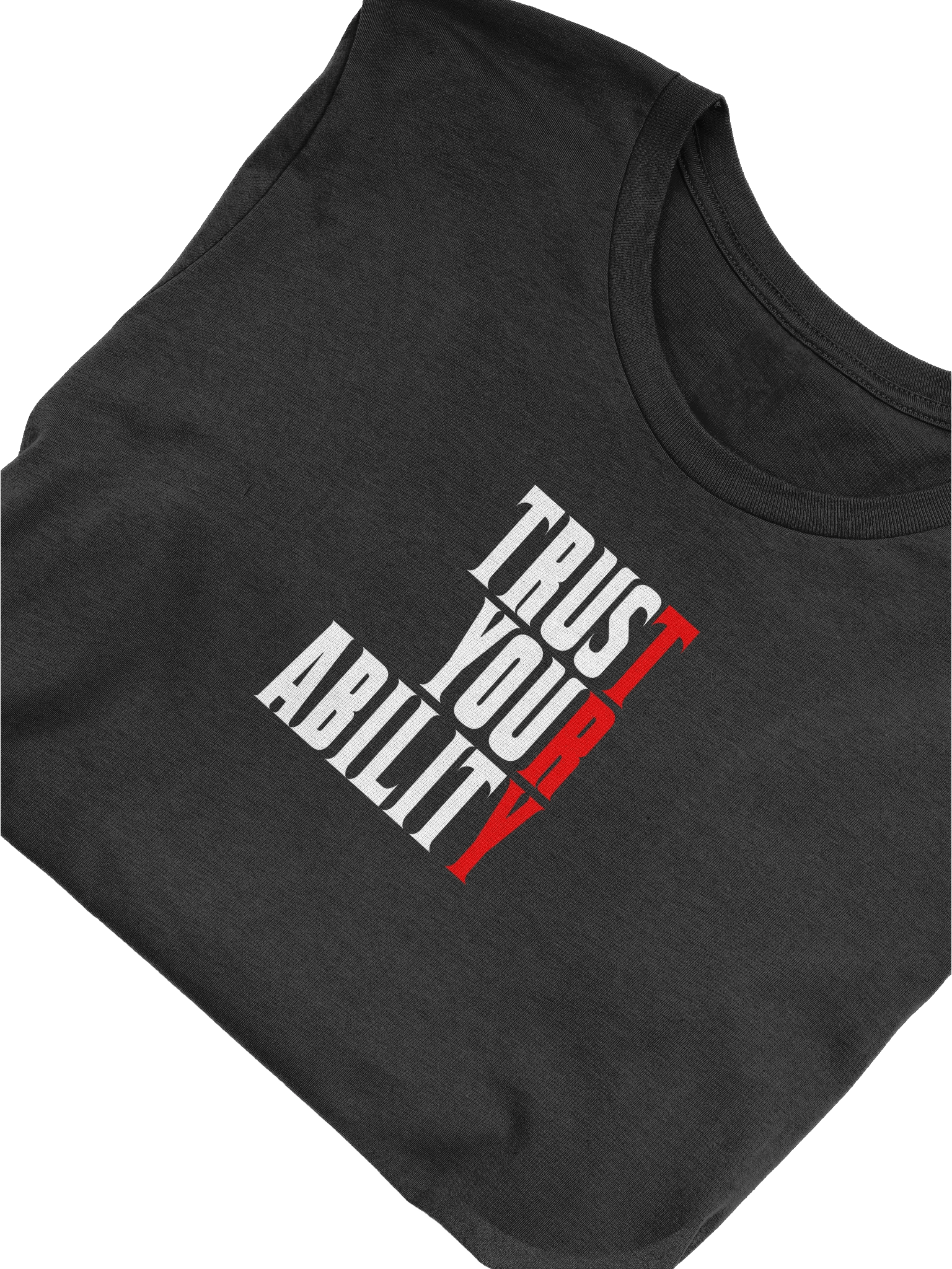 Trust Your Ability T product image (5)