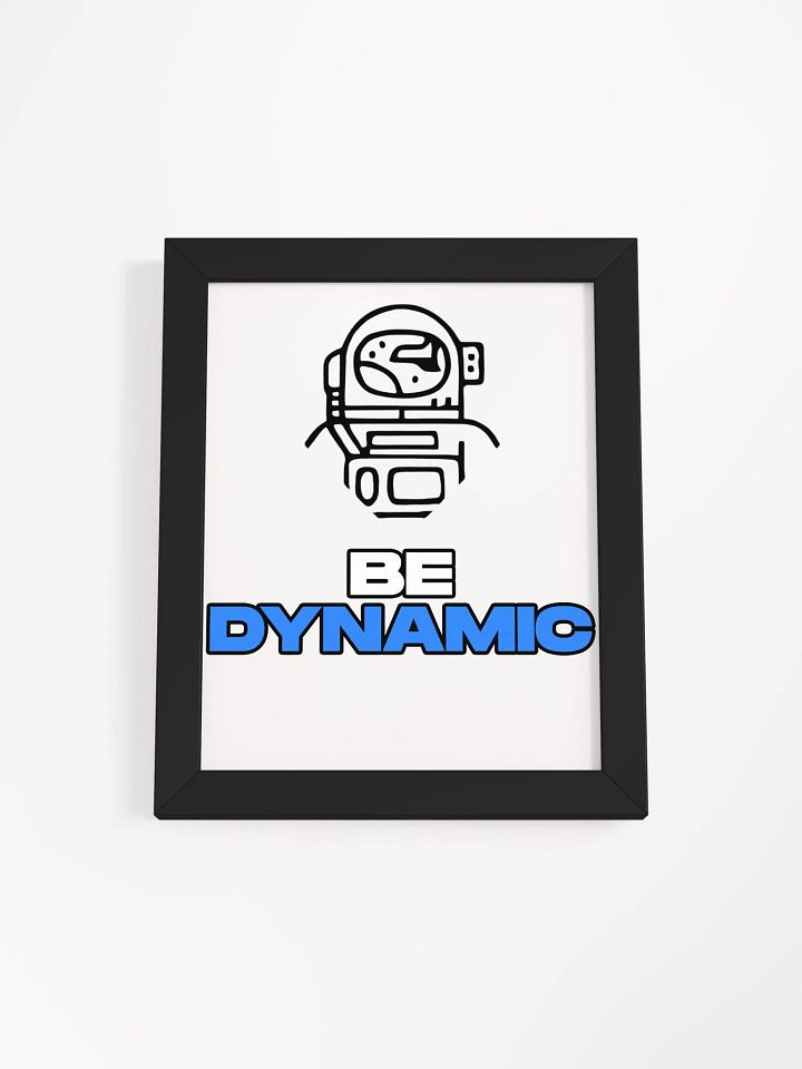 BE Dynamic Framed Poster product image (1)