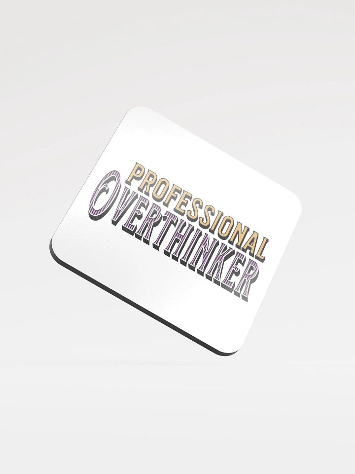 Professional Overthinking Golden Cork Coaster product image (2)
