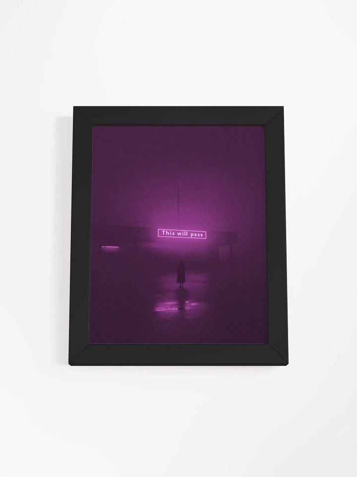 "This will pass" Framed Poster product image (13)