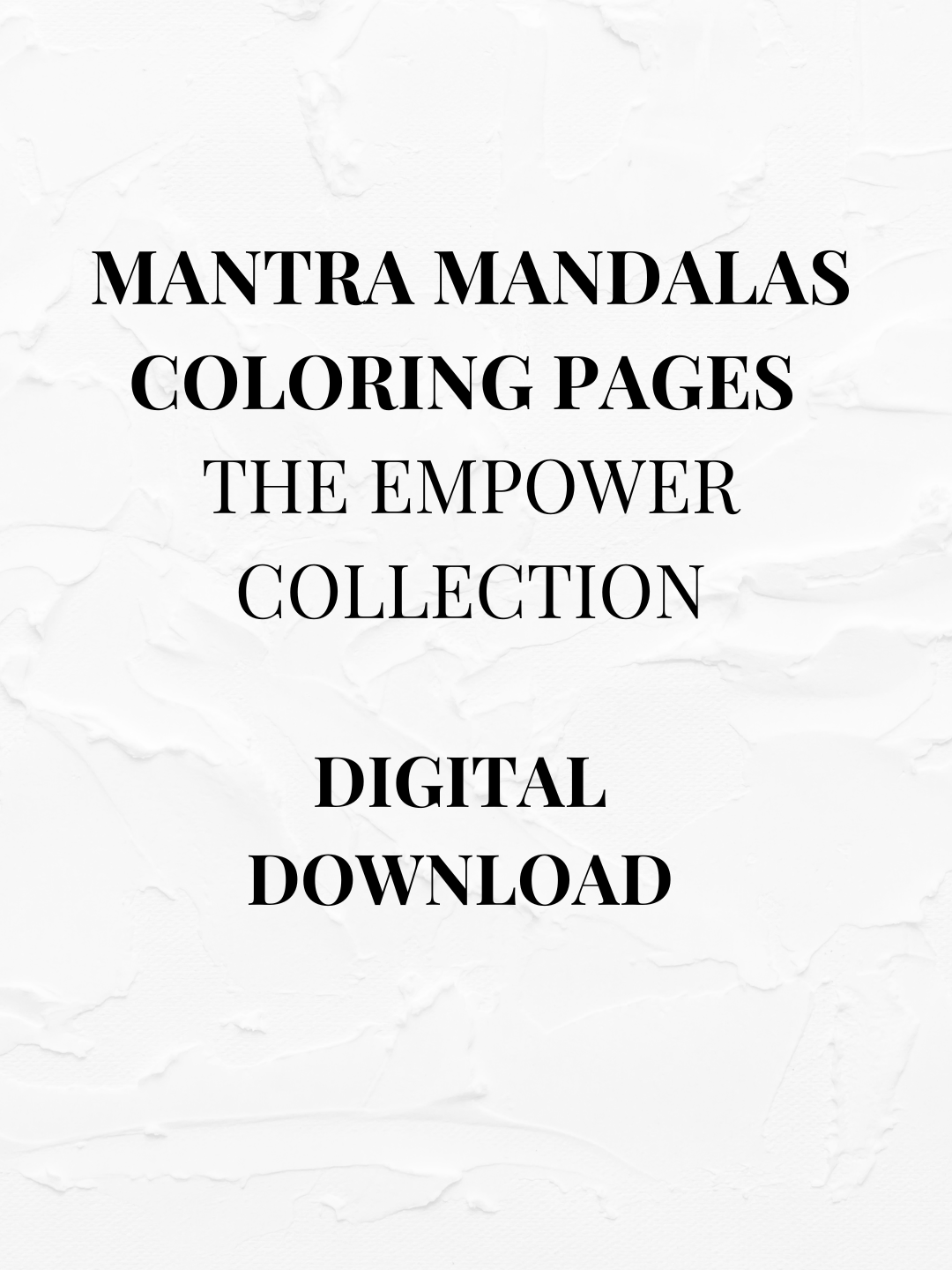 Mantra Mandalas Coloring Pages–Empower Collection product image (2)
