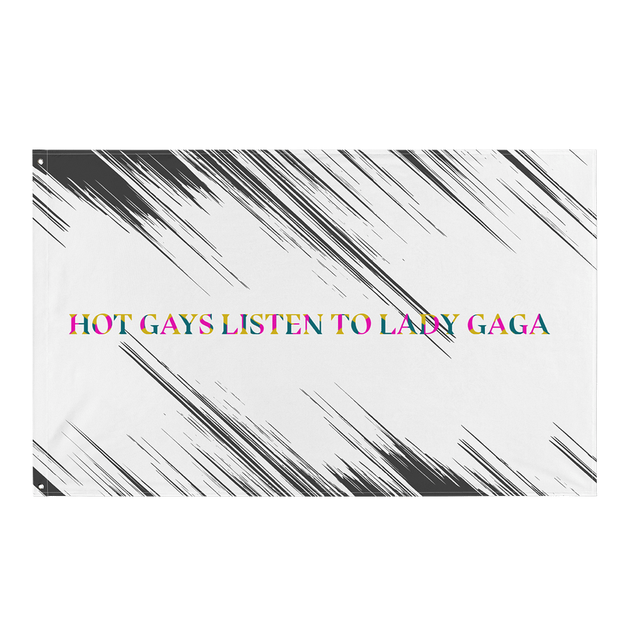 Hot Gays Listen To Lady Gaga Flag product image (1)