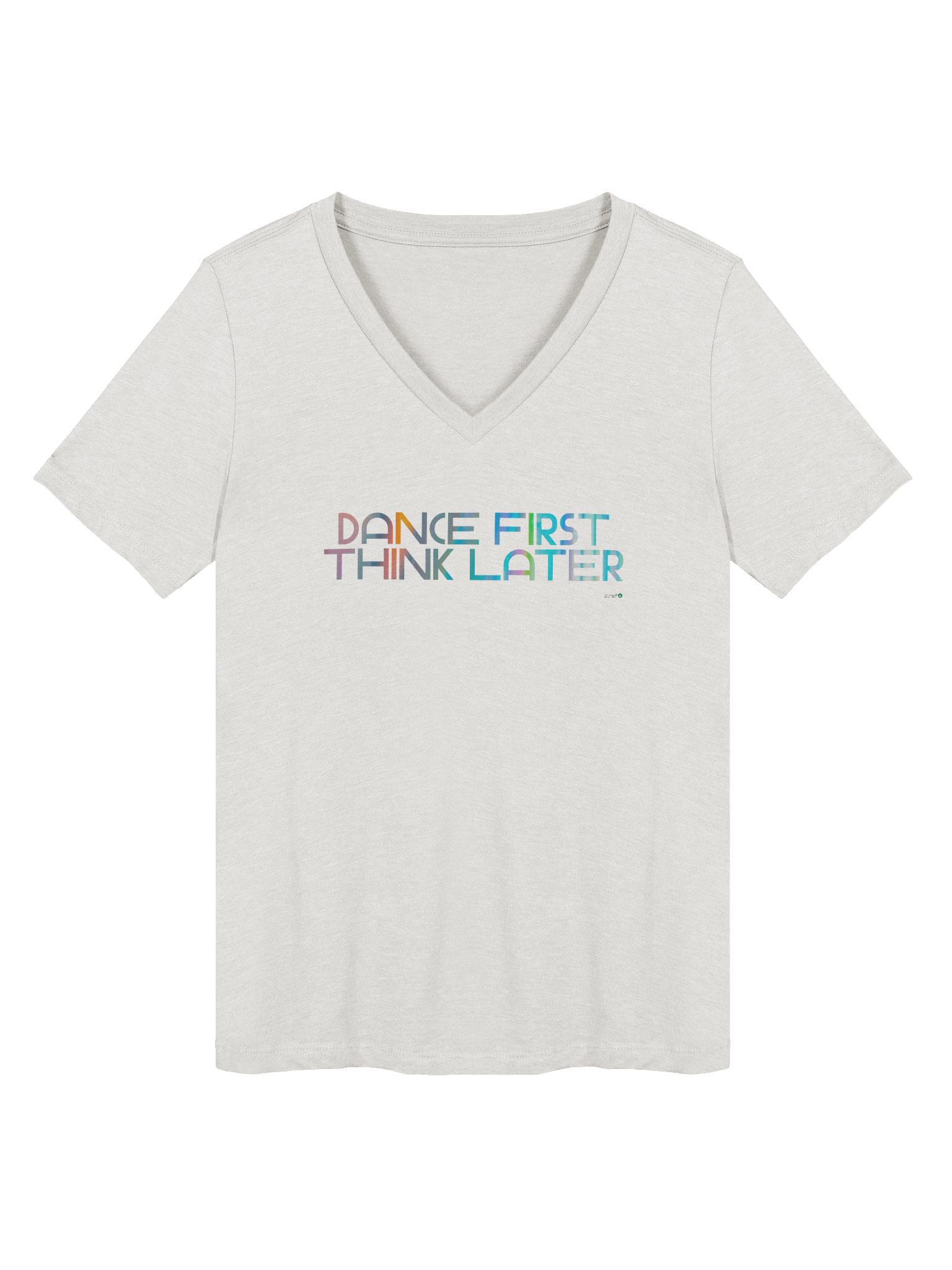 Dance First, Think Later V-Neck Tee product image (56)