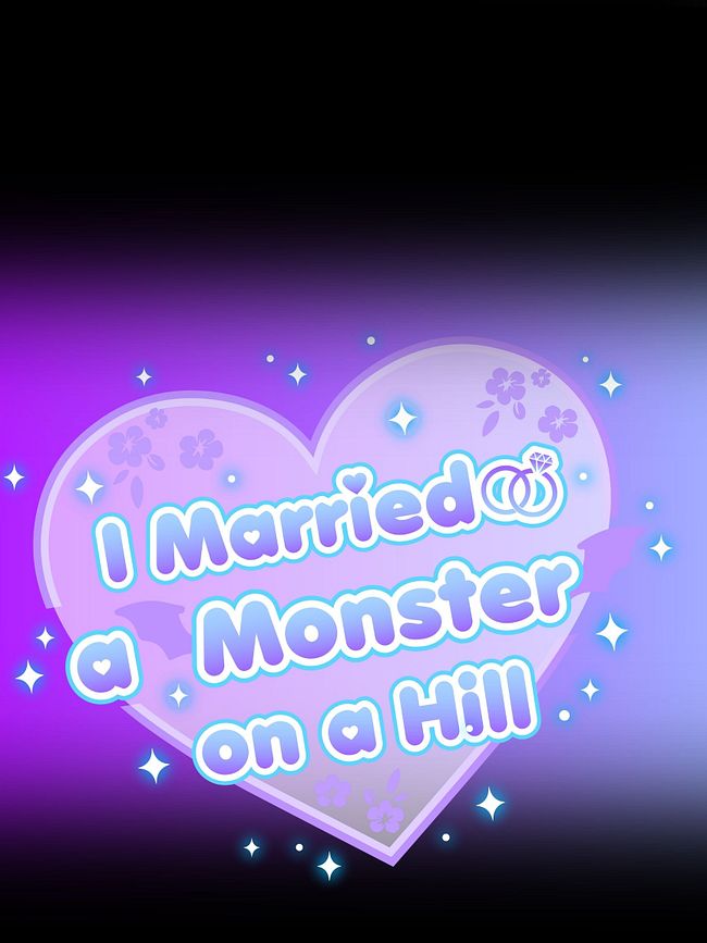 I Married a Monster on a Hill