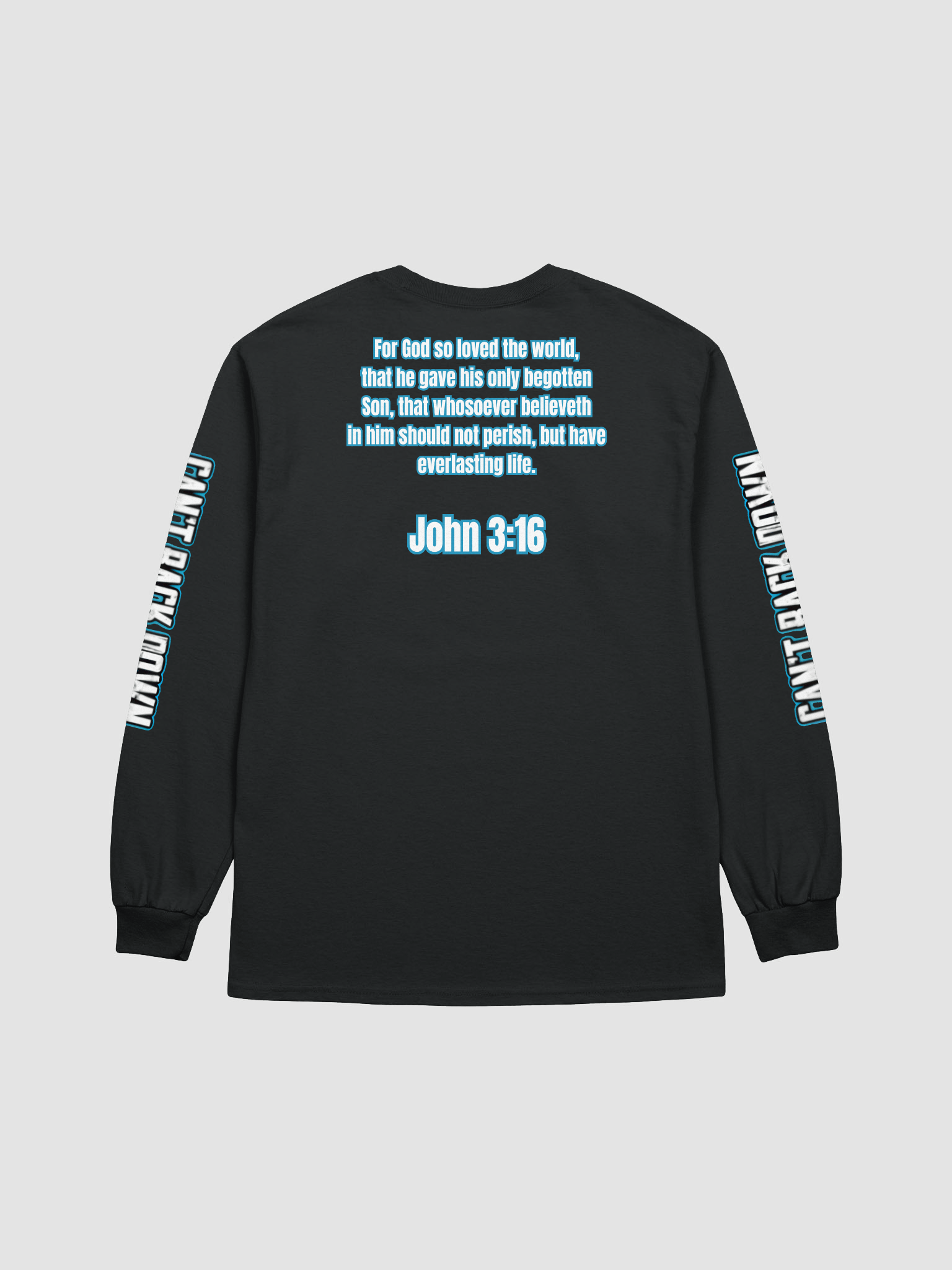 Can't Back Down With John 3:16 Long Sleeve T-Shirt product image (5)