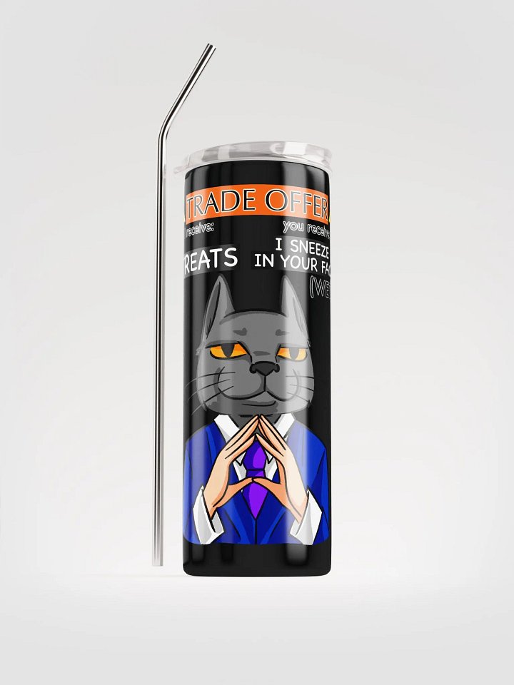 Trade Offer Human-Cat Meme Stainless Steel Tumbler / Black-White product image (1)