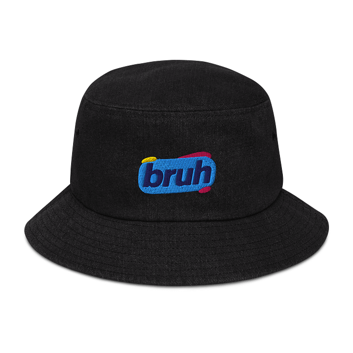 Bucket of Bruh product image (1)