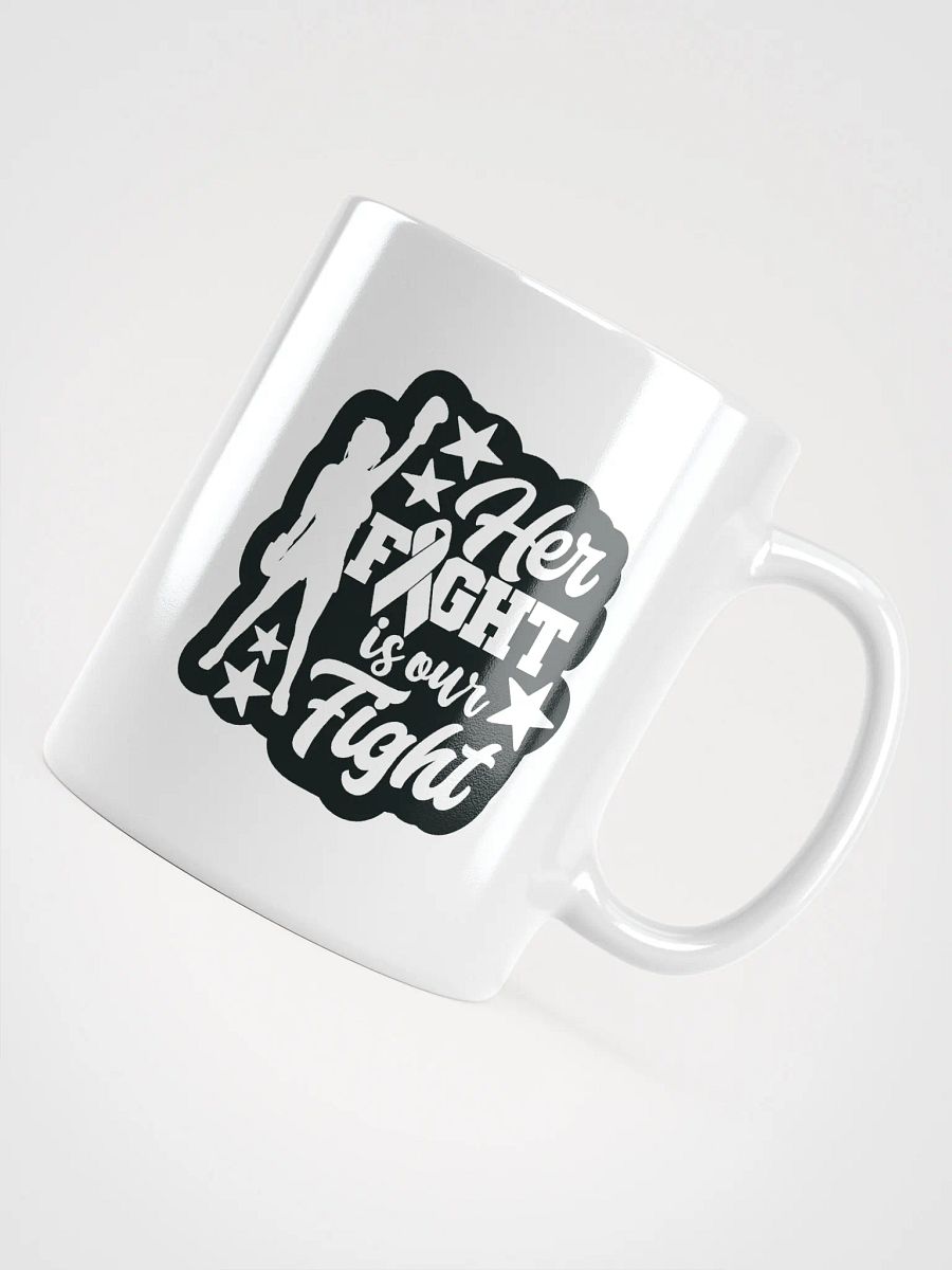 Her Fight is Our Fight Classic Coffee Mug Against Cancer product image (4)