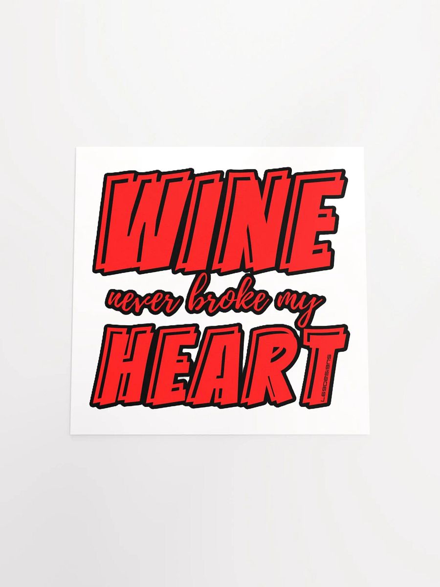 WINE NEVER BROKE MY HEART product image (18)