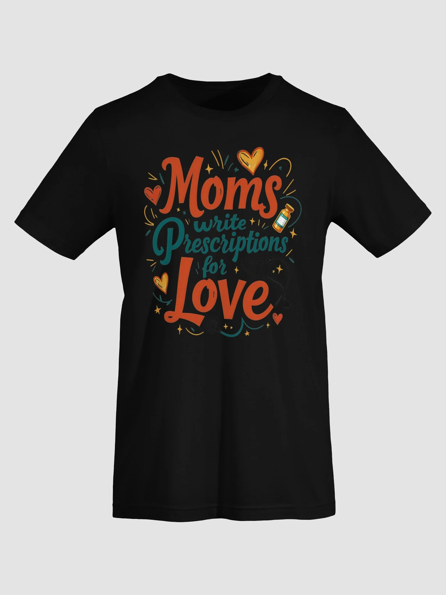 Moms Write Prescription for Love T-Shirt product image (7)