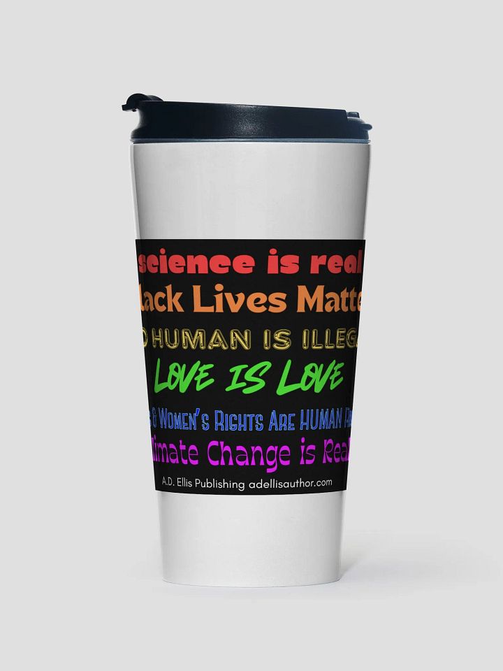 Justice & Equality Stainless Steel Travel Mug product image (1)