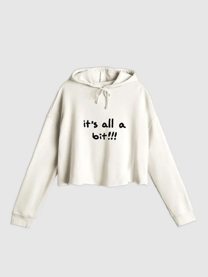 “It’s all a bit!!!” lightweight cropped hoodie product image (3)