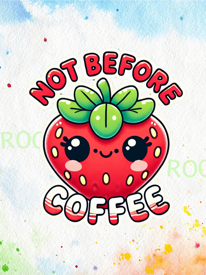 Not Before Coffee Strawberry – Instant Download Graphic Design product image (1)