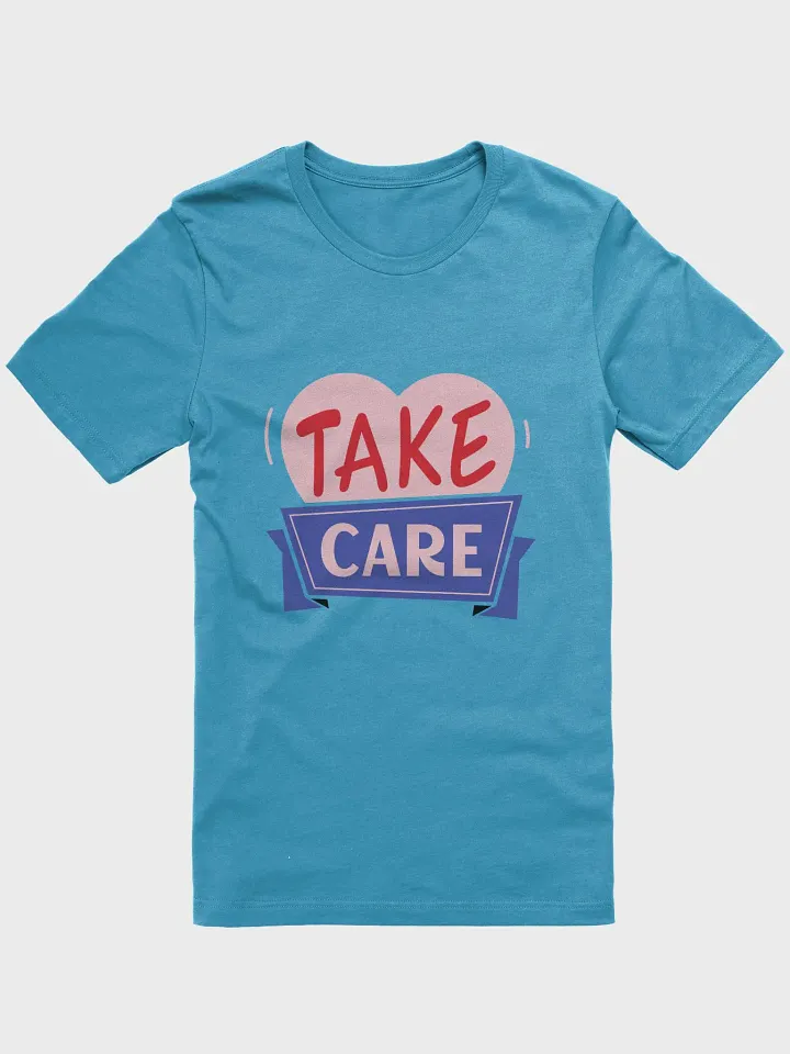 Take Care T-Shirt product image (61)