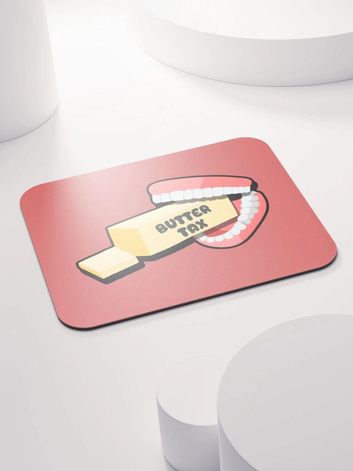 Butter Tax | Mouse Pad product image (1)