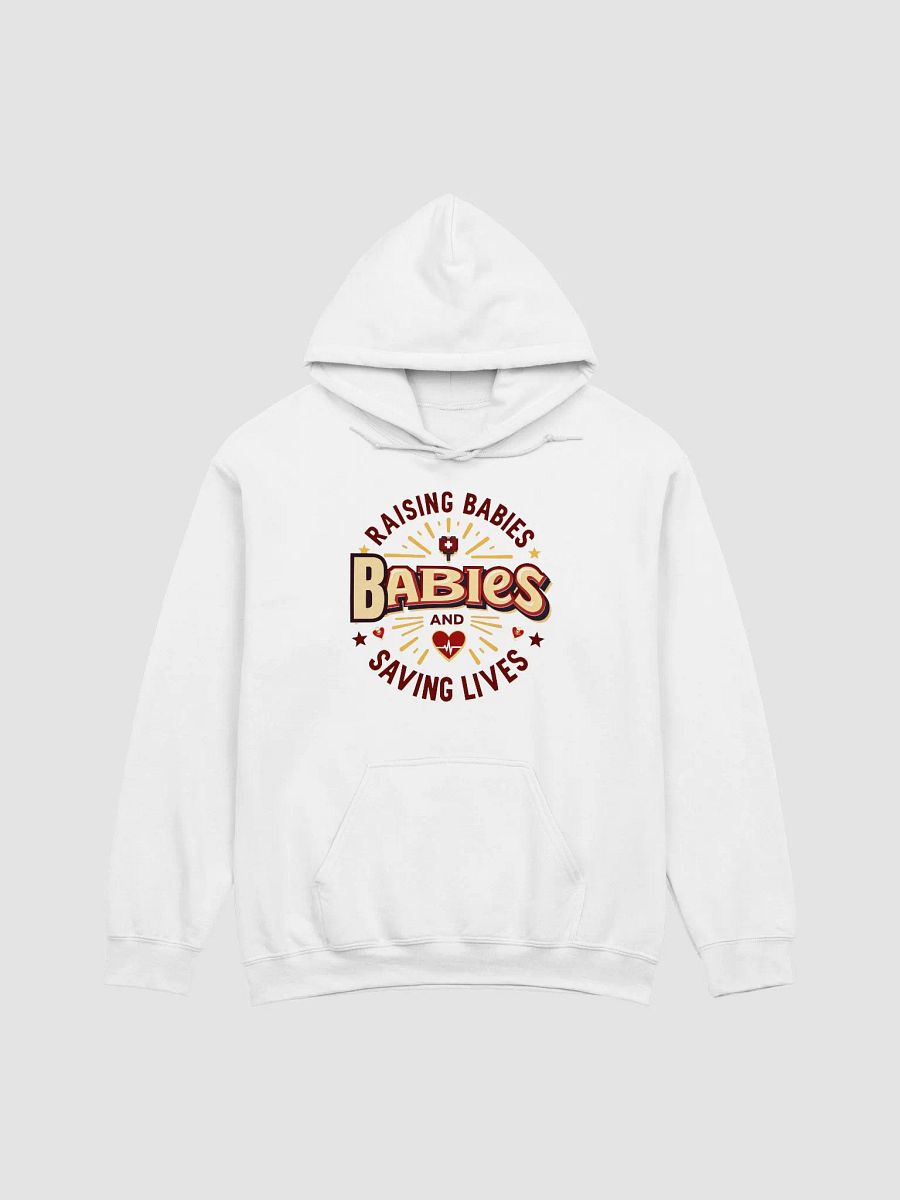 Mom and dad duty, Saving Lives and Raising Babies Hoodie product image (6)