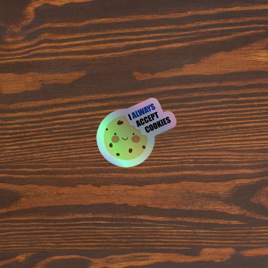 Always accept cookie stickers (Holo) product image (5)