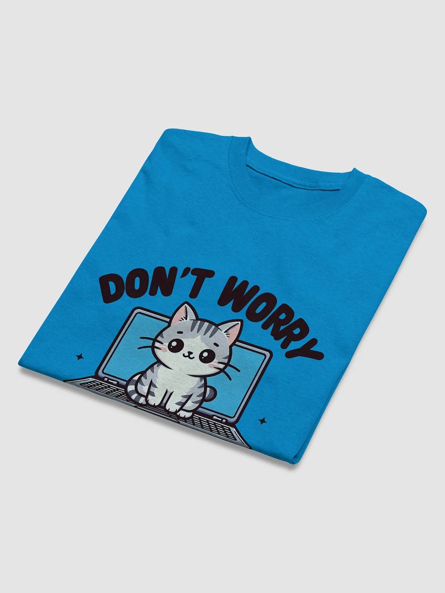 don't worry im tech support product image (3)