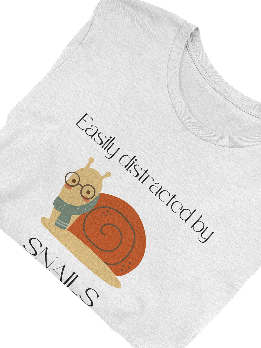 Easily Distracted by SNAILS T-Shirt product image (5)