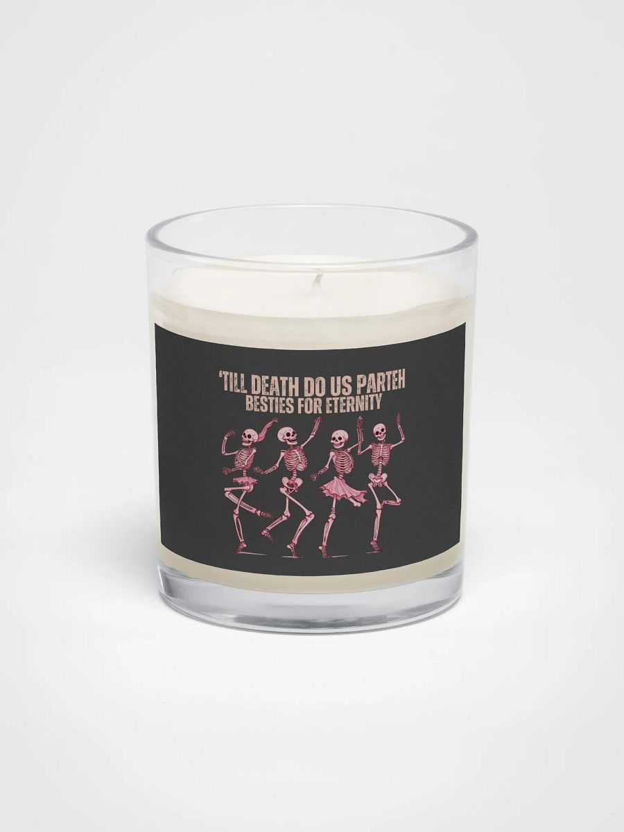 "Till Death Do Us Parteh Besties For Eternity Candle product image (2)