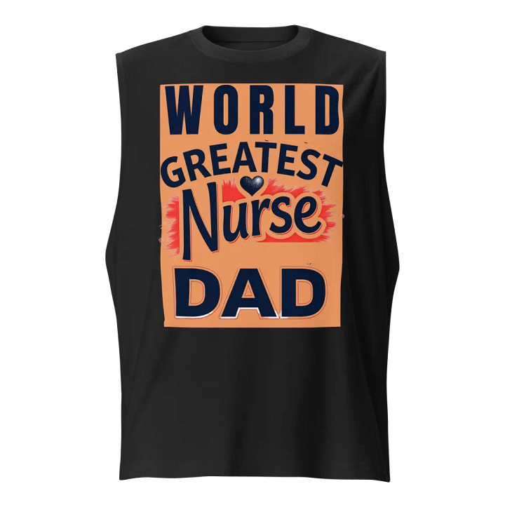World's Greatest Nurse Dad Muscle Tank product image (1)