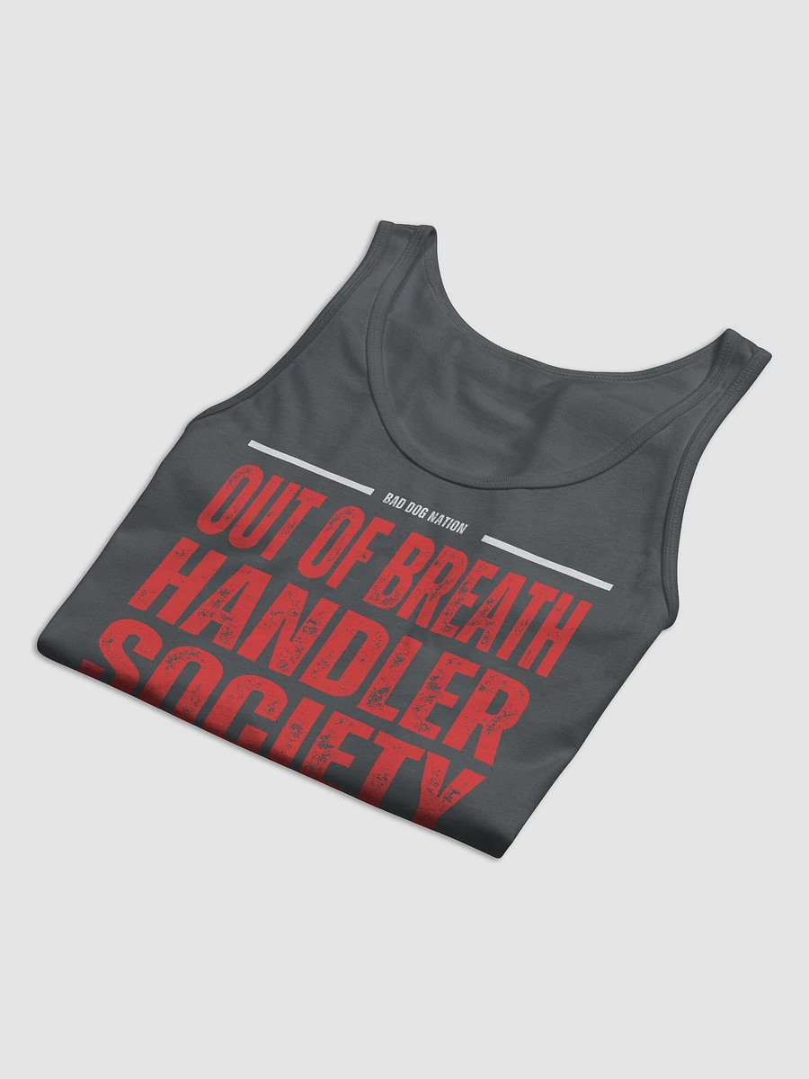 Out of Breath Handler Society - Premium Unisex Tank Top product image (9)