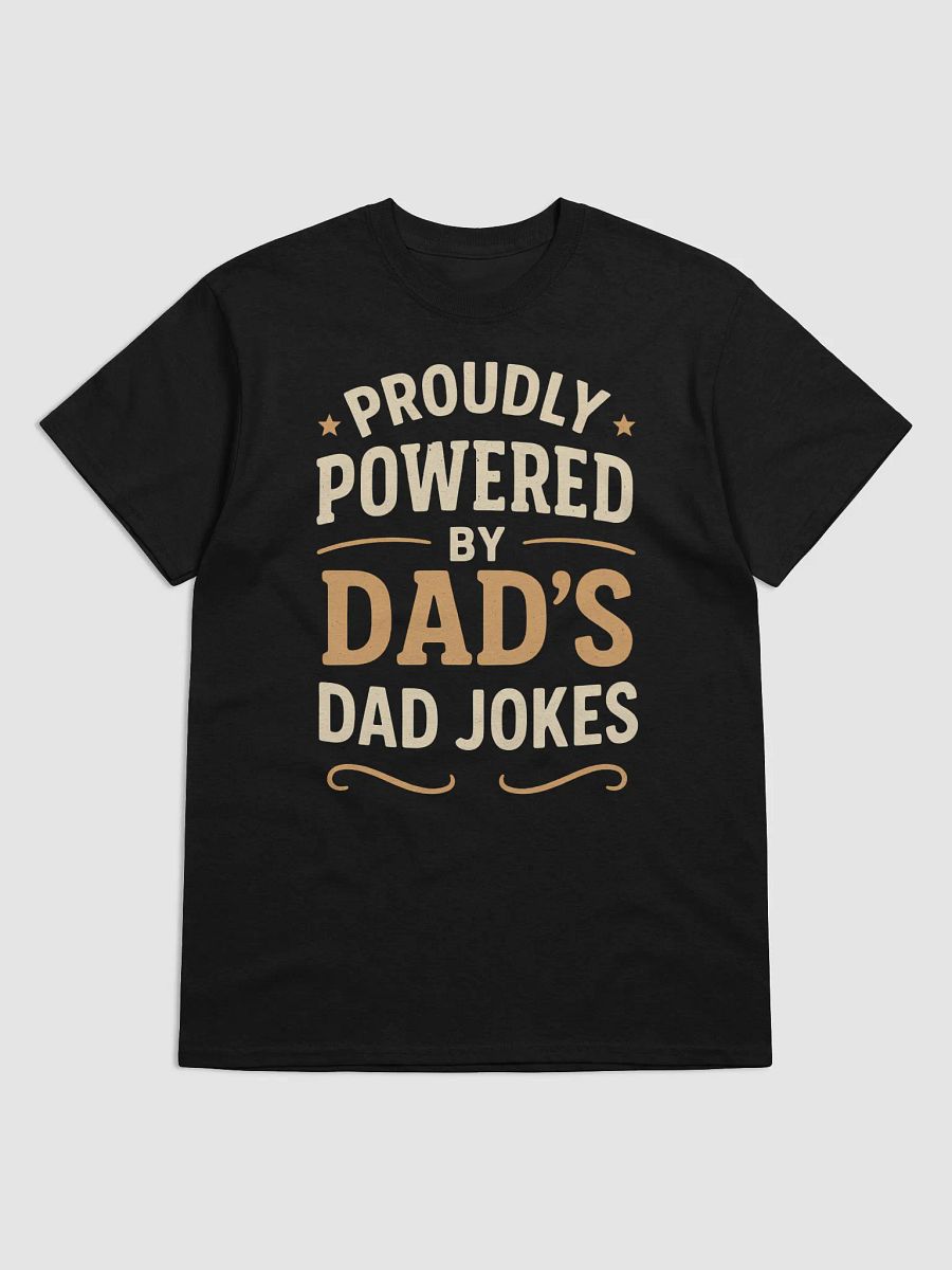 Proudly Powered by Dad’s Dad Jokes Heavyweight Tee product image (1)